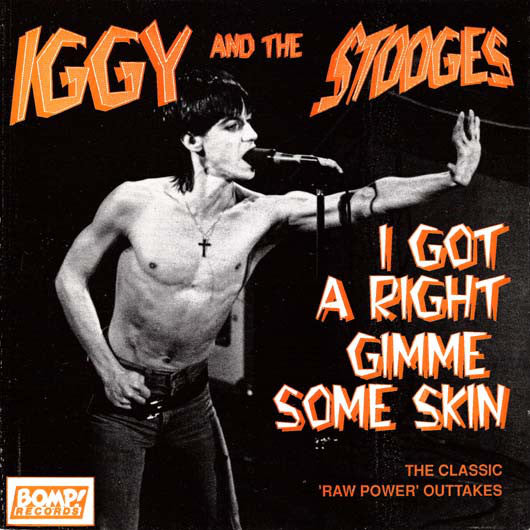 Iggy & The Stooges - I Got A Right (Blue Coloured-12inch)