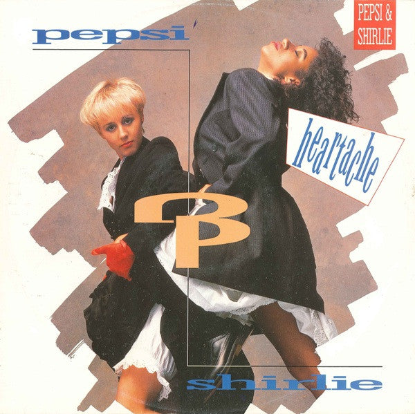 Pepsi & Shirlie – Heartache (12inch)