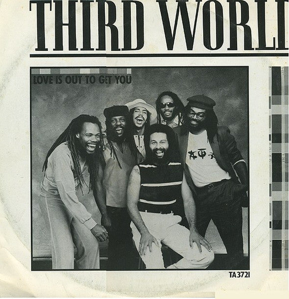 Third World – Love Is Out To Get You (12inch)