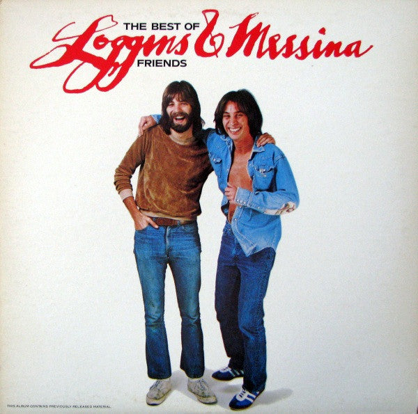 Loggins And Messina – The Best Of Friends