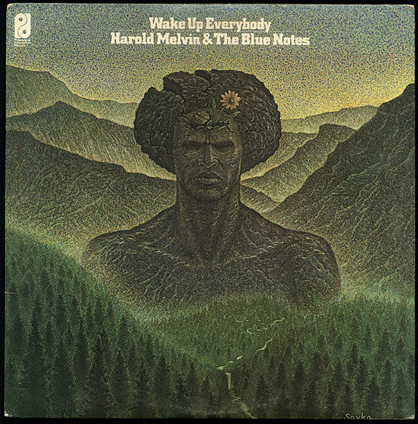 Harold Melvin & The Blue Notes* – Wake Up Everybody