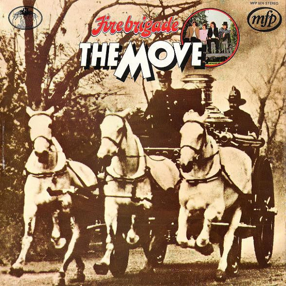 The Move – Fire Brigade