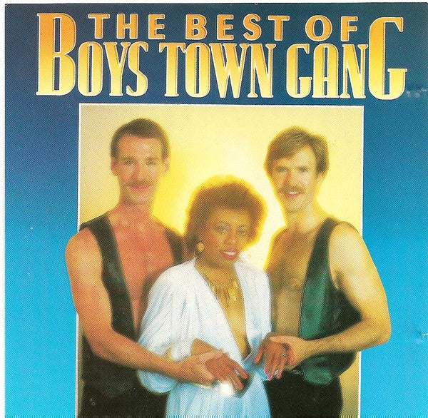 Boys Town Gang – The Best Of Boys Town Gang