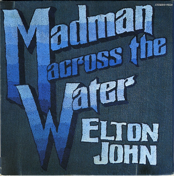 Elton John – Madman Across The Water