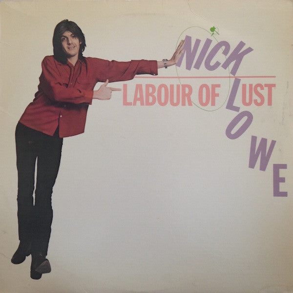 Nick Lowe – Labour Of Lust