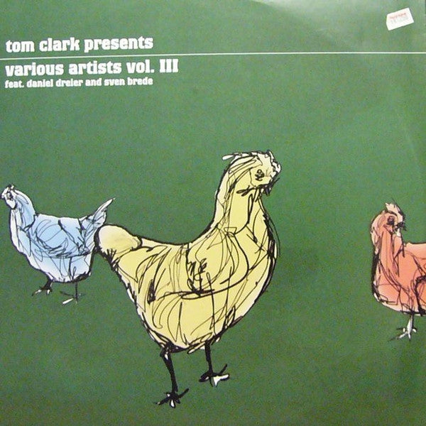 Tom Clark Feat. Daniel Dreier And Sven Brede – Various Artists Vol. III (12inch)