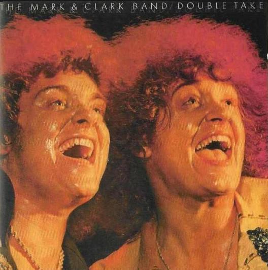 The Mark & Clark Band - Double Take - Dear Vinyl