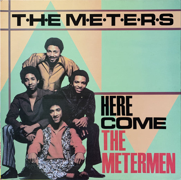 The Meters - Here come the Metermen