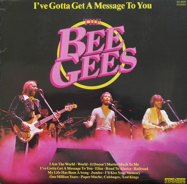 The Bee Gees - I've gotta get a message to you