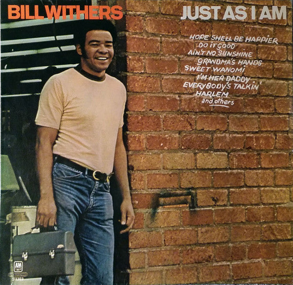 Bill Withers - Just as I am