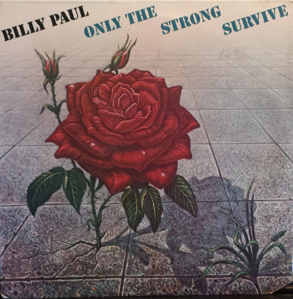 Billy Paul - Seuls les forts survivent