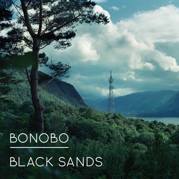 Bonobo - Black Sands (2LP-NEW)