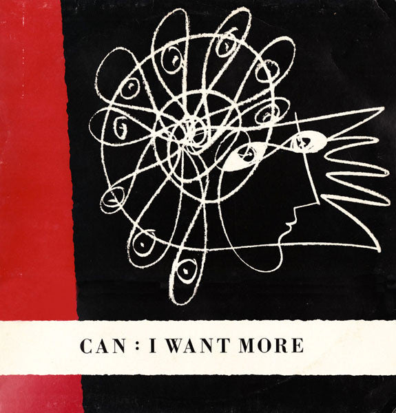 Can - I want more (12inch)