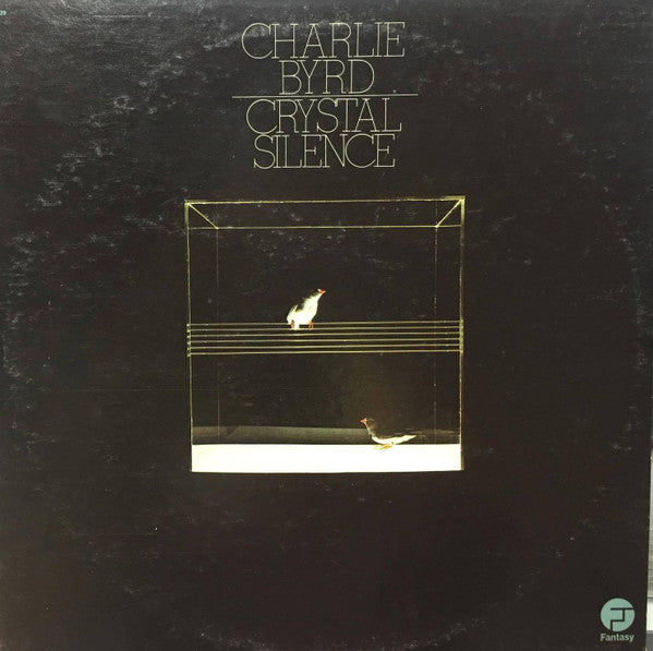 Charlie Byrd - Crystal Silence