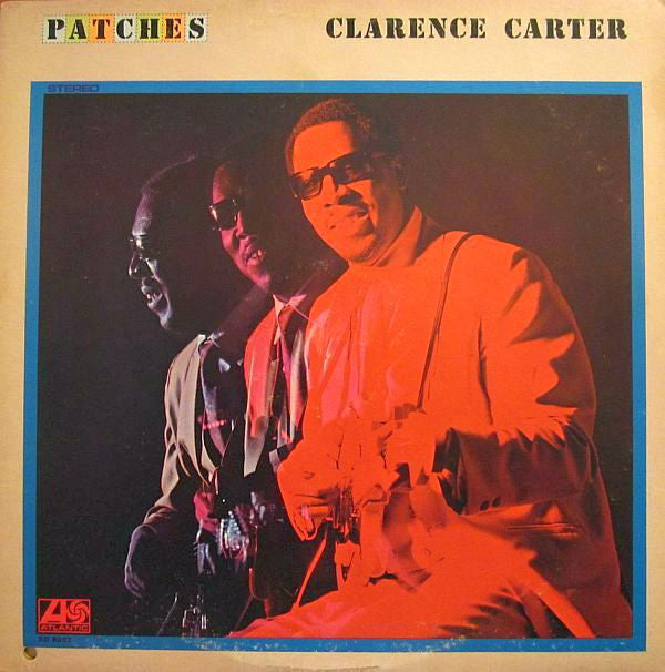 Clarence Carter - Patches