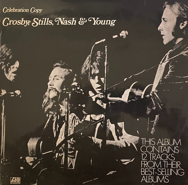 Crosby, Stills, Nash and Young - Celebration Copy