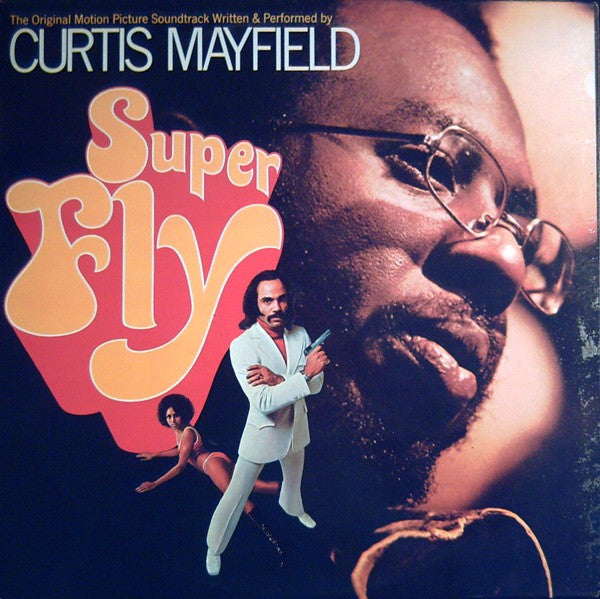 Curtis Mayfield - Super Fly