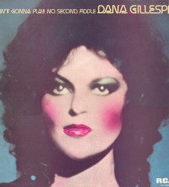 Dana Gillespie - Ain't gonna play no second fiddle (Near mint)