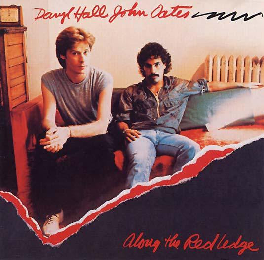 Daryl Hall & John Oates - Along the red ledge