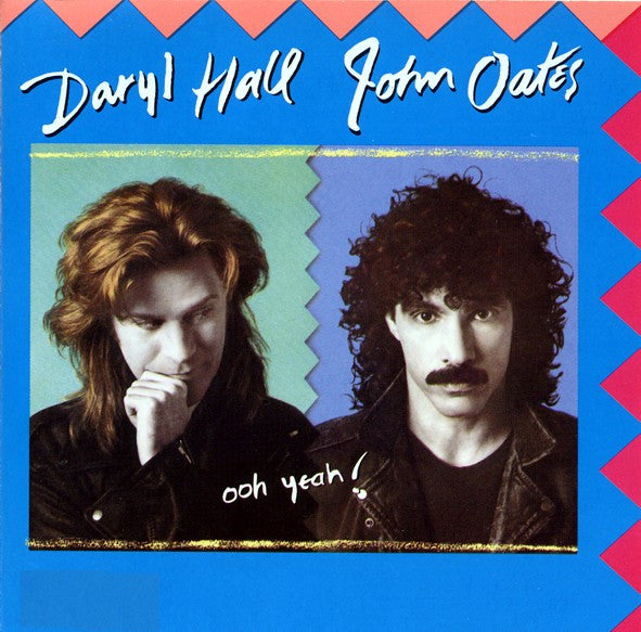 Daryl Hall & John Oates - Ooh Yeah!