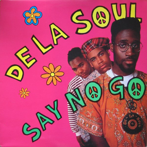 De La Soul - Say no go (12inch)