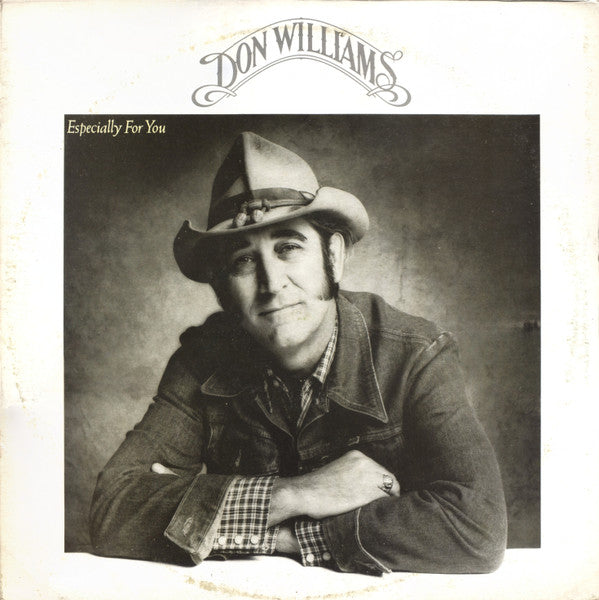 Don Williams - Especially for you