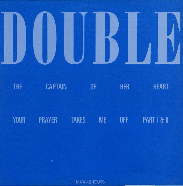 Double - The captain of the heart (12inch)