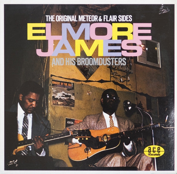 Elmore James - The Original Meteor & Flair Sides