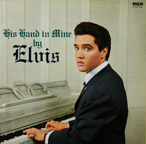 Elvis Presley - His hand in mine (Near Mint)