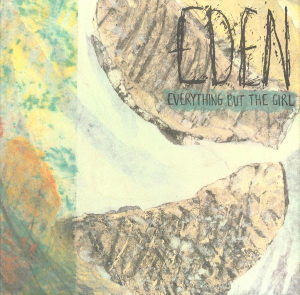 Everything but the girl - Eden - Dear Vinyl