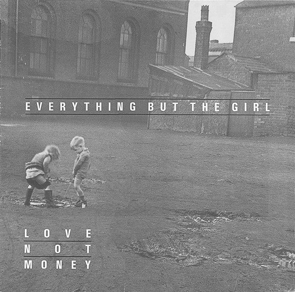 Everything But The Girl - Love Not Money (Near Mint)