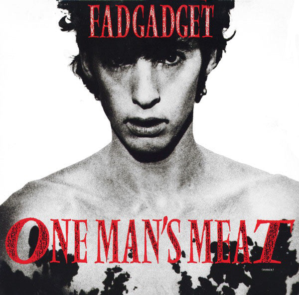 Fad Gadget - One Man's Meat (12inch)