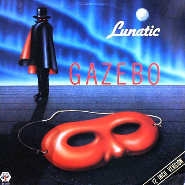 Gazebo - Lunatic (12inch)