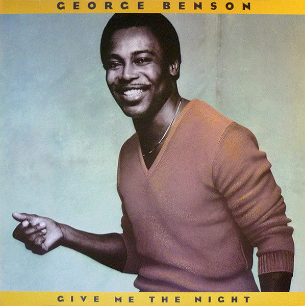 George Benson - Give me the night