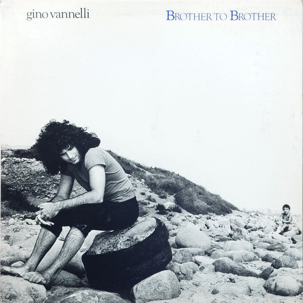 Gino Vannelli - Brother to Brother