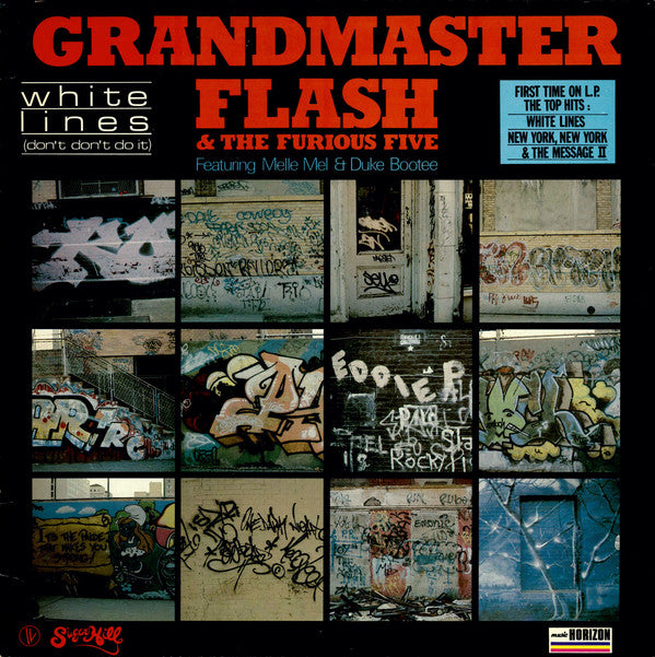 Grandmaster Flash & The Furious Five - White lines don't do it