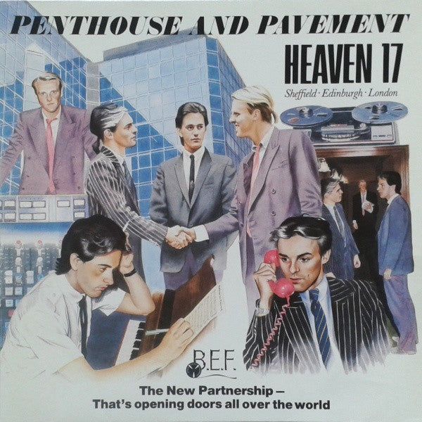 Heaven 17 - Penthouse and Pavement