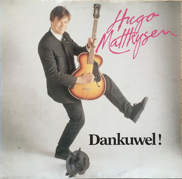 Hugo Matthijsen - Dankuwel!