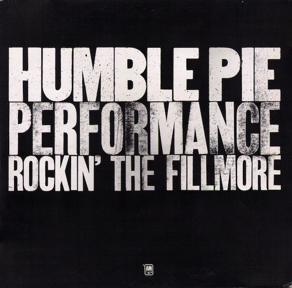 Humble Pie - Performance Rockin' the fillmore (2LP)