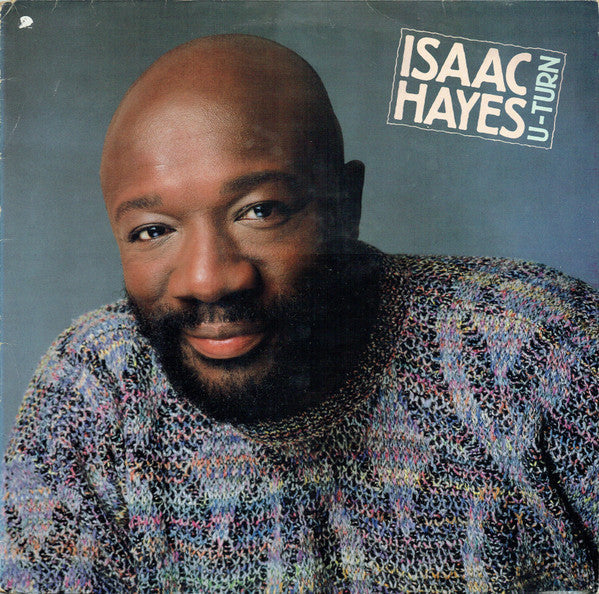 Isaac Hayes - U-turn