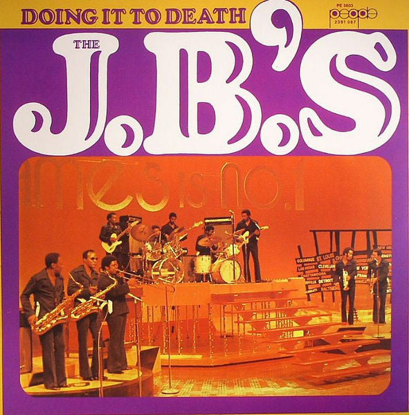 The J.B.'s - Doing it to death