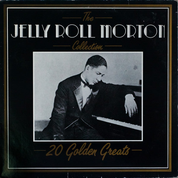 Jelly Roll Morton - 20 golden greats