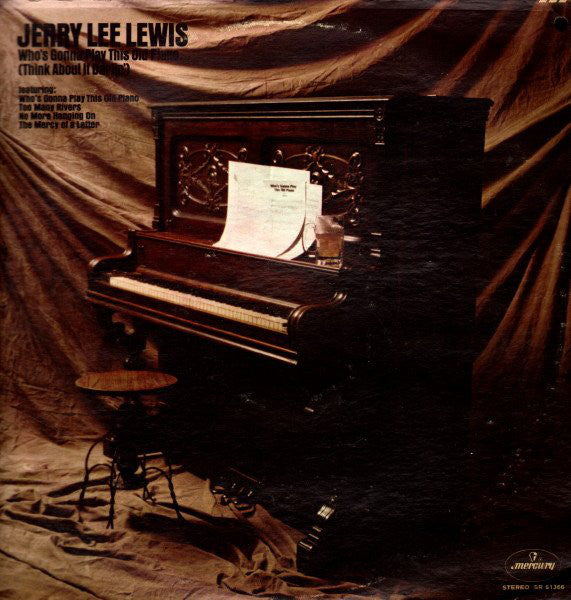 Jerry Lee Lewis - Who's gonna play this old piano