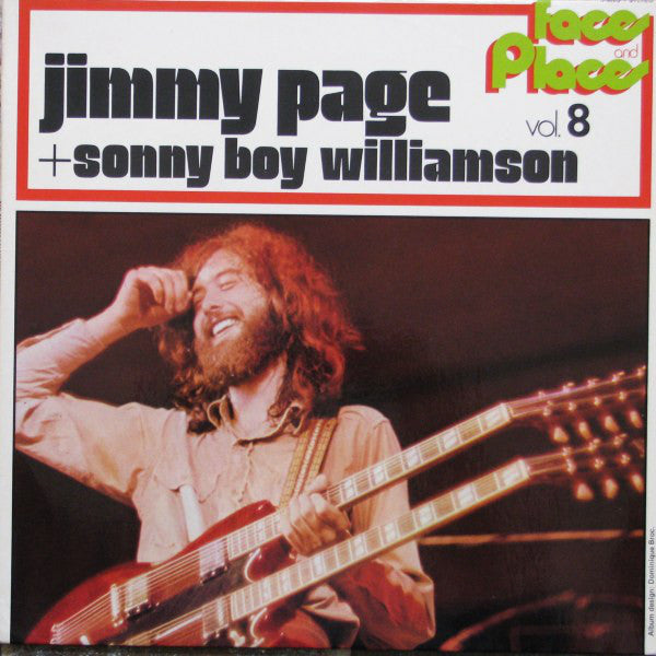 Jimmy Page + Sonny Boy Williamson - Faces and Places Vol.8