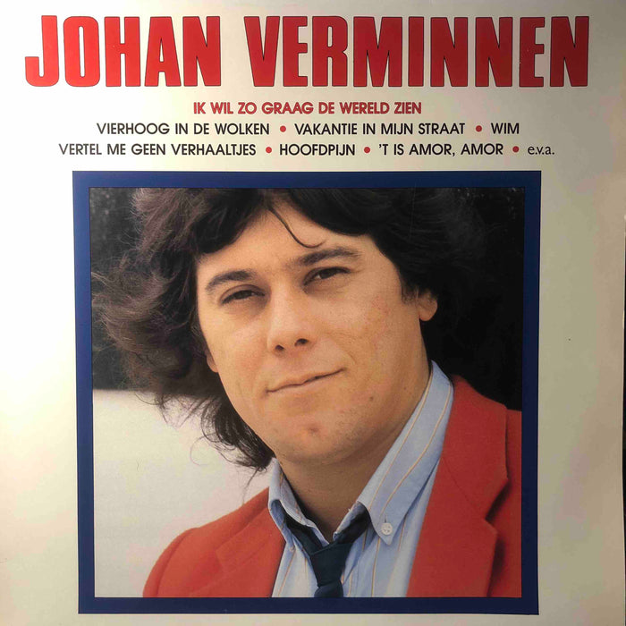 Johan Verminnen - Ik wil zo graag de wereld zien (Near Mint)