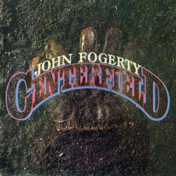 John Fogerty - Centerfield