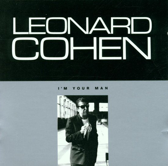 Leonard Cohen - I'm Your Man (NEW)