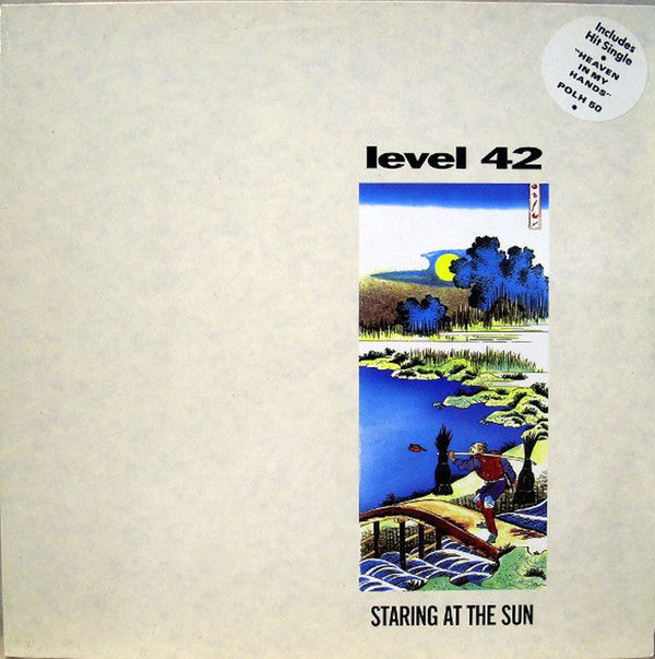 Level 42 - Staring at the Sun