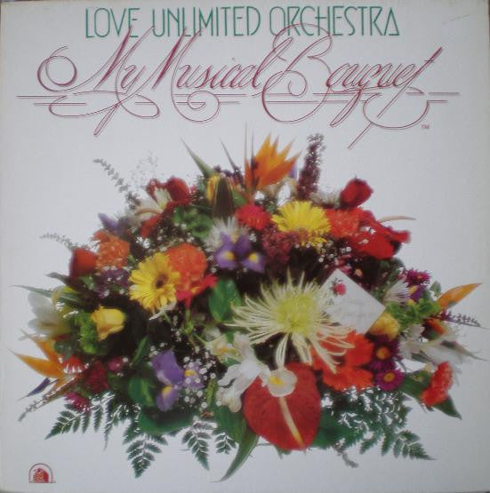 Love Unlimited Orchestra – My Musical Bouquet