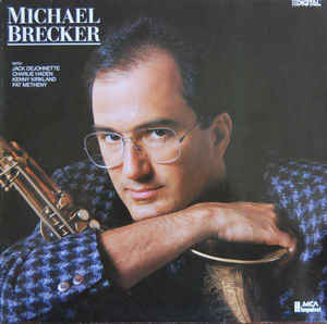 Michael Brecker - Michael Brecker - Dear Vinyl